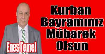 Enes Temel’den bayram mesajı