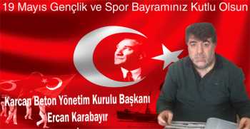 Ercan Karabayır’dan 19 Mayıs Gençlik ve Spor Bayramı Mesajı 