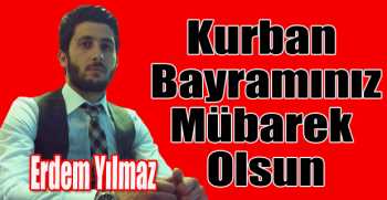 Erdem Yılmaz’dan bayram mesajı