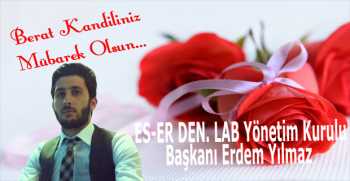 Erdem Yılmaz’dan Berat Kandili Mesajı