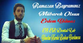 Erdem Yılmaz’dan Ramazan Bayramı Mesajı 