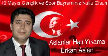 Erkan Aslan’dan 19 Mayıs Gençlik ve Spor Bayramı Mesajı 