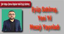 Eyüp Satılmış, Yeni Yıl Mesajı Yayınladı 