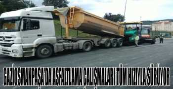 GAZİOSMANPAŞA’DA ASFALTLAMA ÇALIŞMALARI TÜM HIZIYLA SÜRÜYOR 