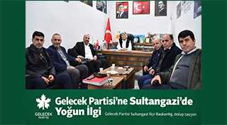 Gelecek Partisi’ne Sultangazi’de Yoğun İlgi