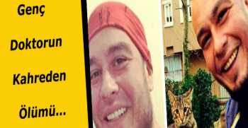 Genç Doktorun Kahreden Ölümü