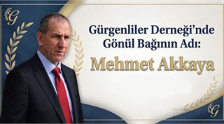  Gürgenliler Derneği’nde Gönül Bağının Adı: Mehmet Akkaya