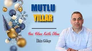 Güvenler Ekmek Fabrikası Yönetim Kurulu Başkanı İlkin Gökçe’den Yeni Yıl Mesajı