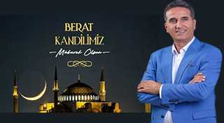 Hacı Baytemur'dan Berat Kandili Mesajı