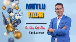 Hacı Baytemur’dan Yeni Yıl Mesajı