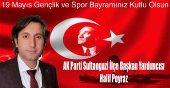 Halil Poyraz’dan 19 Mayıs Gençlik ve Spor Bayramı Mesajı 