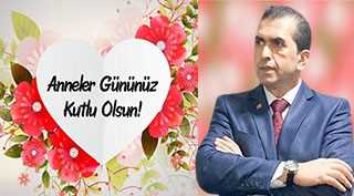 Harun Üstündağ'ın Anneler Günü kutlama mesajı