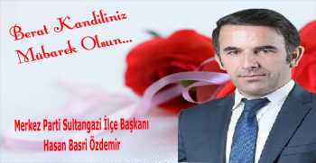 Hasan Basri Özdemir’den Berat Kandili Mesajı