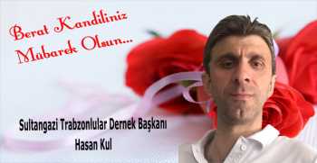 Hasan Kul’dan Berat Kandili Mesajı