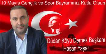 Hasan Yaşar’dan 19 Mayıs Gençlik ve Spor Bayramı Mesajı 
