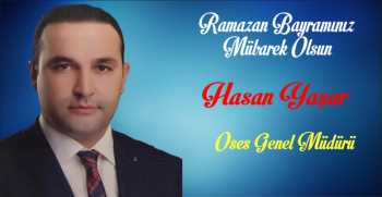 Hasan Yaşar’dan Ramazan Bayramı Mesajı 