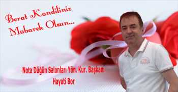 Hayati Bor’dan Berat Kandili Mesajı