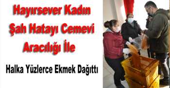 Hayırsever Kadın Halka Yüzlerce Ekmek Dağıttı 
