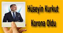 Hüseyin Kurkut, Korona Oldu