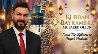 Hüseyin Sarıgül’den Kurban Bayramı Mesajı