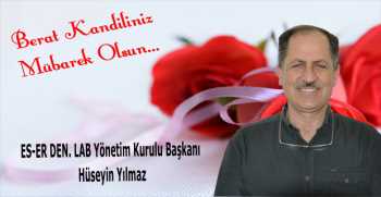 Hüseyin Yılmaz’dan Berat Kandili Mesajı