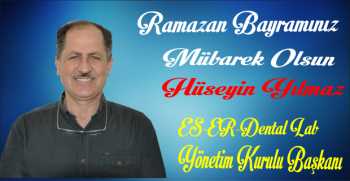Hüseyin Yılmaz’dan Ramazan Bayramı Mesajı 