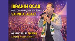 İbrahim Ocak, 02.02 Dünya Adıyamanlılar Günü’nde Sahne Alacak