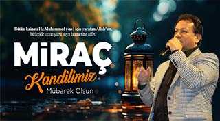 İbrahim Ocak'tan Miraç Kandili Mesajı