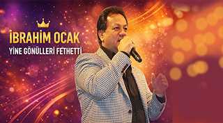 İbrahim Ocak Yine Gönülleri Fethetti