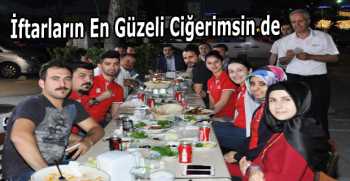 İftarların En Güzeli Ciğerimsin de