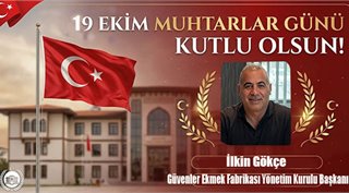 İlkin Gökçe  19 Ekim Muhtarlar Günü Kutlu Olsun!