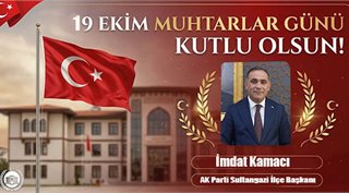  İmdat Kamacı 19 Ekim Muhtarlar Günü Kutlu Olsun!