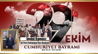 İMDAT KAMACI 29 EKİM CUMHURİYET BAYRAMIMIZ KUTLU OLSUN! 