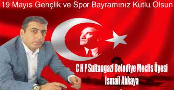 İsmail Akkaya’dan 19 Mayıs Gençlik ve Spor Bayramı Mesajı 