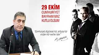 İsmail Akkaya'dan 29 Ekim Cumhuriyet Bayramı Kutlama Mesajı