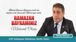İsmail Akkaya'dan Ramazan Bayramı Kutlama Mesajı