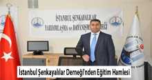 İstanbul Şenkayalılar Derneği'nden Eğitim Hamlesi