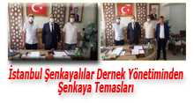 İstanbul Şenkayalılar Dernek Yönetiminden Şenkaya Temasları 