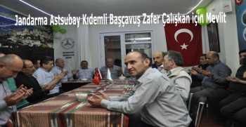 Jandarma Astsubay Kıdemli Başçavuş Zafer Çalışkan için Mevlit 