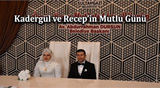  Kadergül ve Recep’in Mutlu Günü