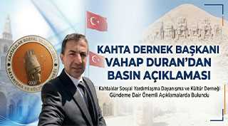 Kahta Dernek Başkanı Vahap Duran’dan Basın Açıklaması 