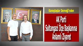 Kamıştaşlar Derneği'nden AK Parti Sultangazi İlçe Başkanına Anlamlı Ziyaret