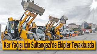 Kar Yağışı için Sultangazi'de Ekipler Teyakkuzda