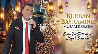 KEMAL KARAKUŞ’TAN KURBAN BAYRAMI MESAJI
