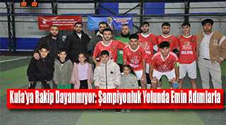 Kula'ya Rakip Dayanmıyor: Şampiyonluk Yolunda Emin Adımlarla