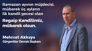 Mehmet Akkaya'dan Regaip Kandili Mesajı