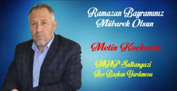 Metin Koçkesen’den Ramazan Bayramı Mesajı 