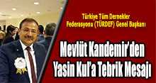 Mevlüt Kandemir'den Yasin Kul'a Tebrik Mesajı 