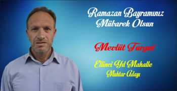 Mevlüt Turgut’tan Ramazan Bayramı Mesajı 