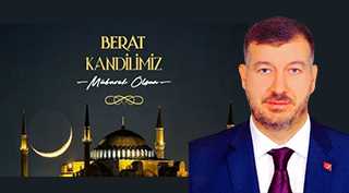 Mikail Koç'tan Berat Kandili Mesajı